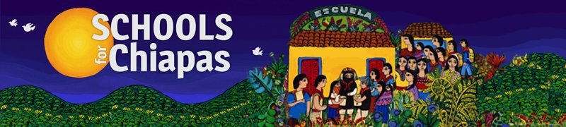 Schools for Chiapas