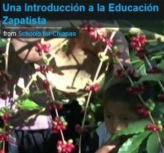 An Introduction to Zapatista Education-Teach Chiapas Video Series